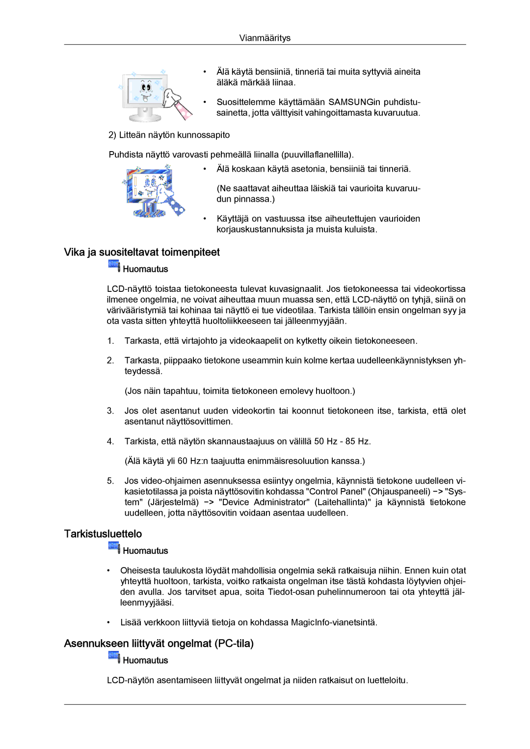 Samsung LH32TCTMBC/EN manual Vika ja suositeltavat toimenpiteet, Tarkistusluettelo, Asennukseen liittyvät ongelmat PC-tila 