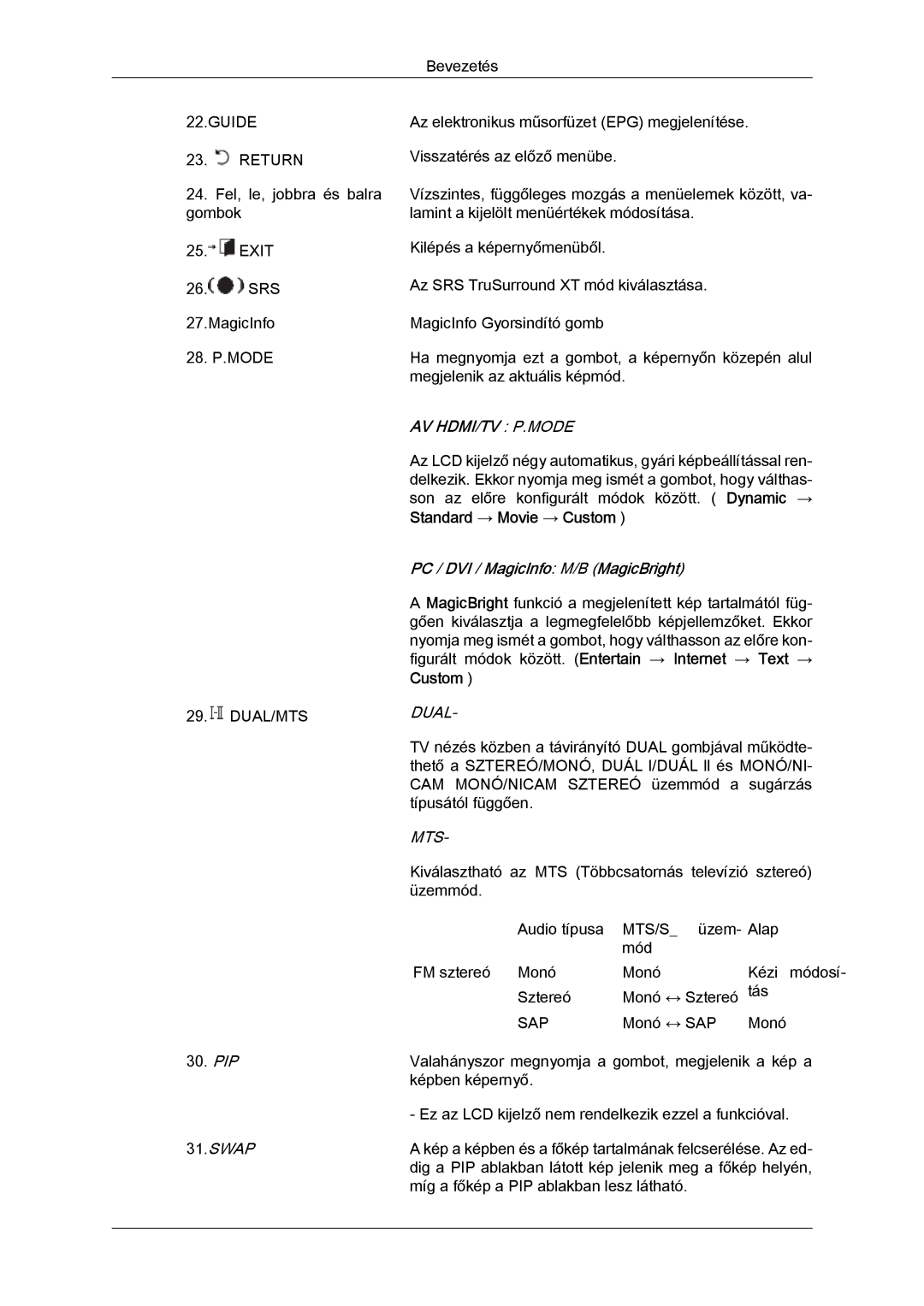 Samsung LH32TCTMBC/EN manual Guide Return, Standard → Movie → Custom 