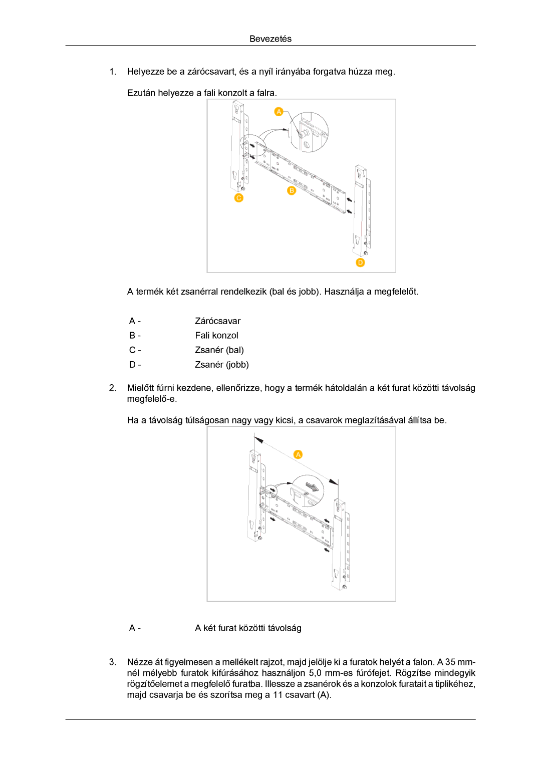 Samsung LH32TCTMBC/EN manual Két furat közötti távolság 