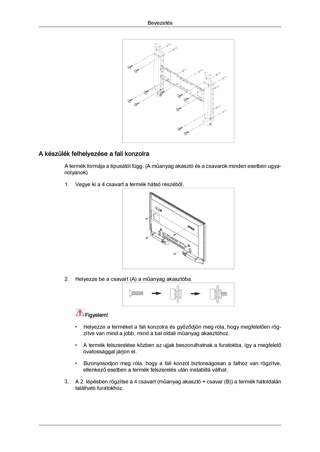 Samsung LH32TCTMBC/EN manual Készülék felhelyezése a fali konzolra 