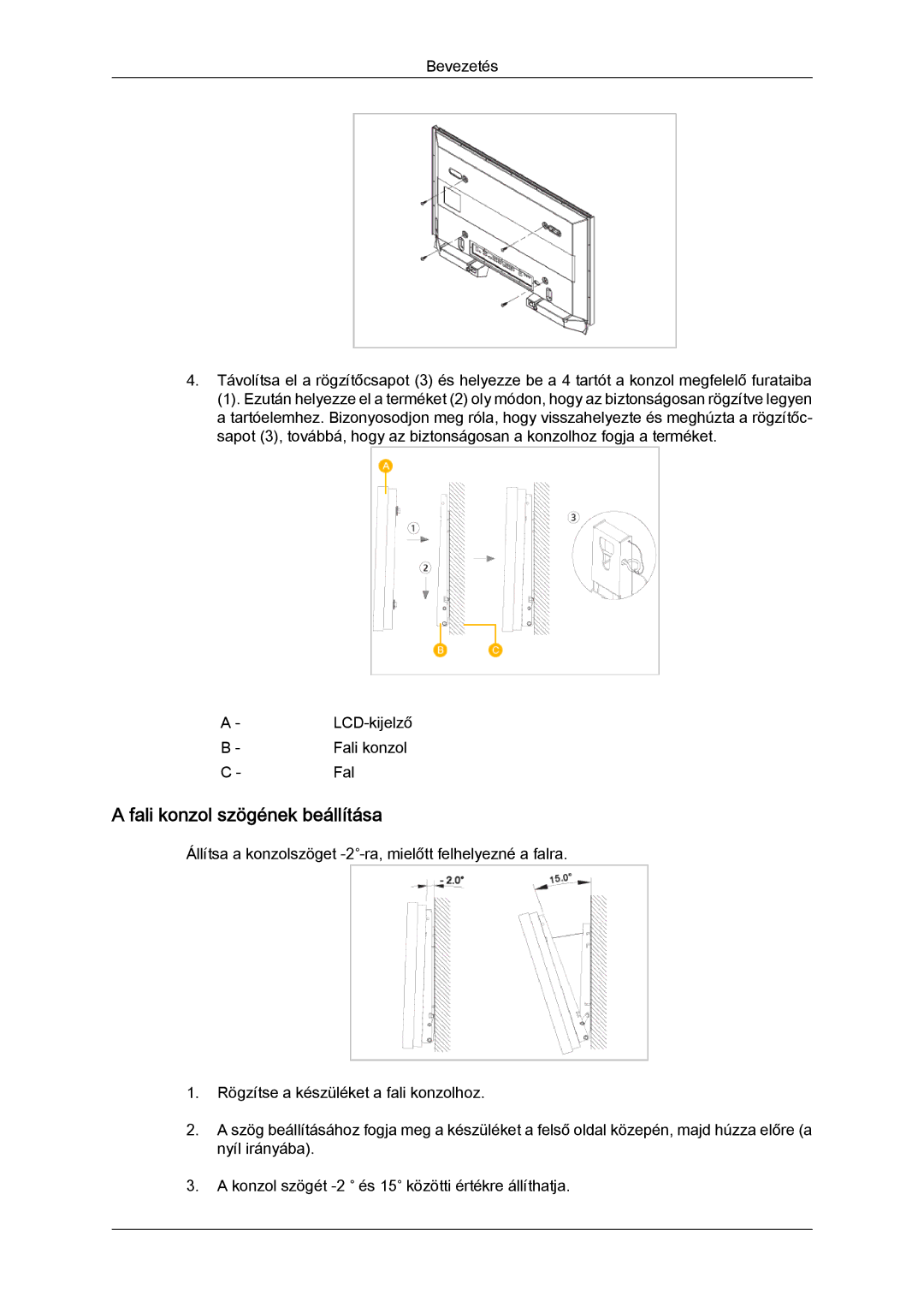 Samsung LH32TCTMBC/EN manual Fali konzol szögének beállítása 