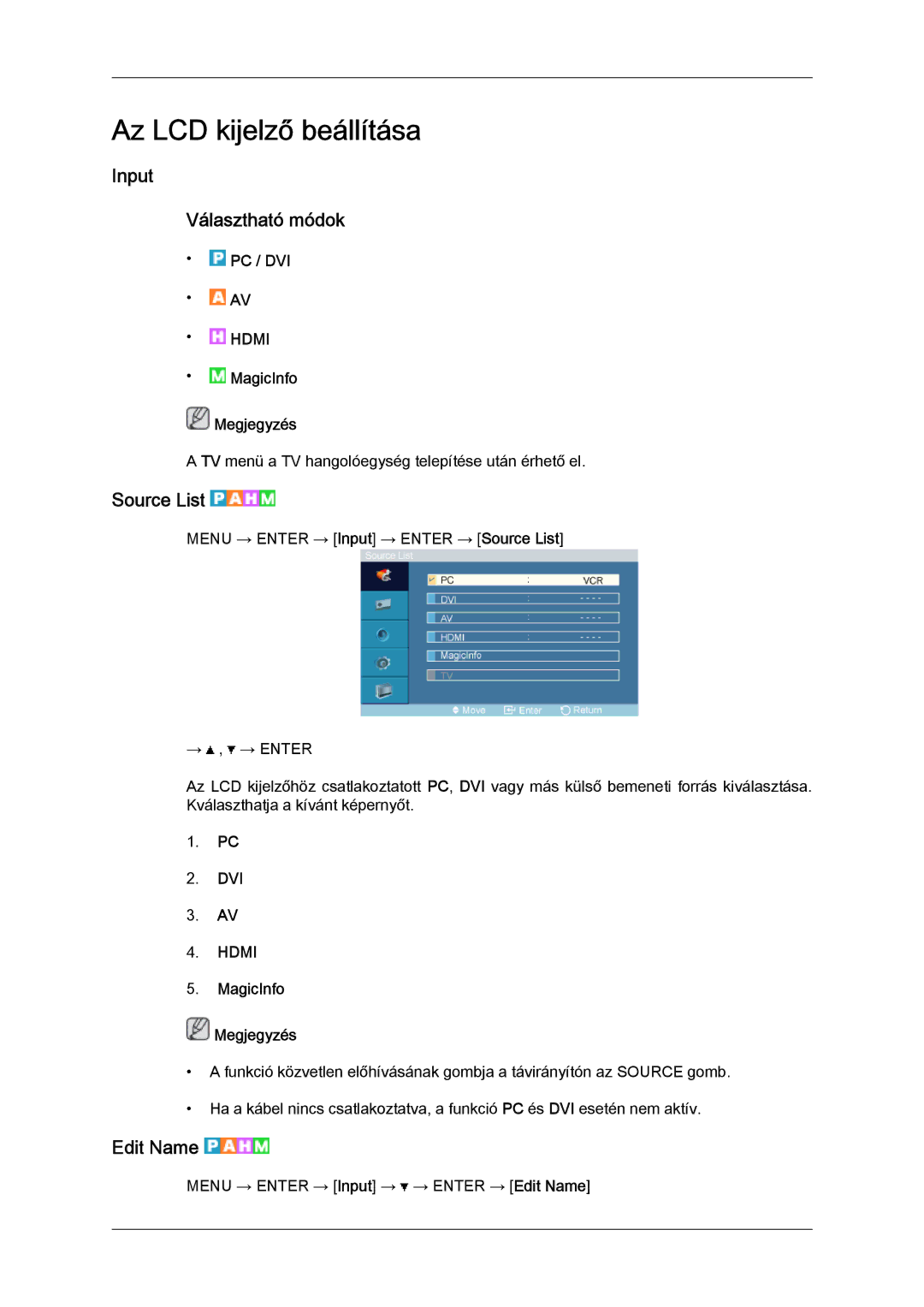 Samsung LH32TCTMBC/EN manual Input Választható módok, Source List, Edit Name 