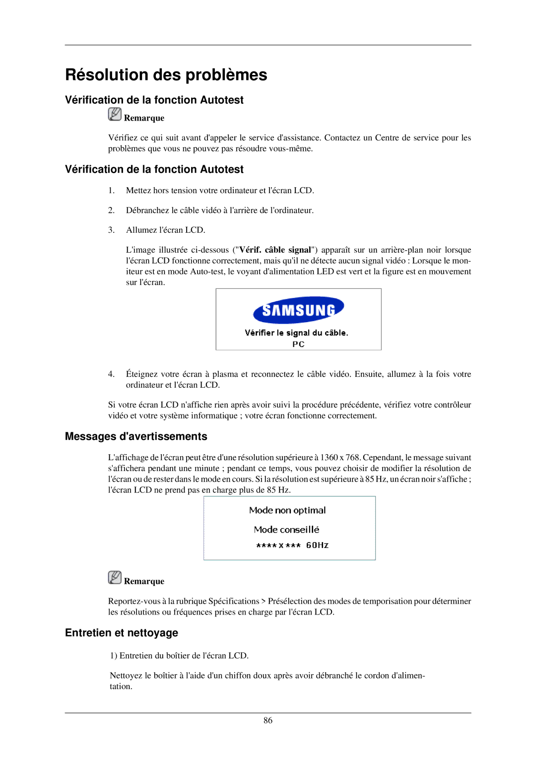 Samsung LH32TCUMBC/EN manual Vérification de la fonction Autotest, Messages davertissements, Entretien et nettoyage 