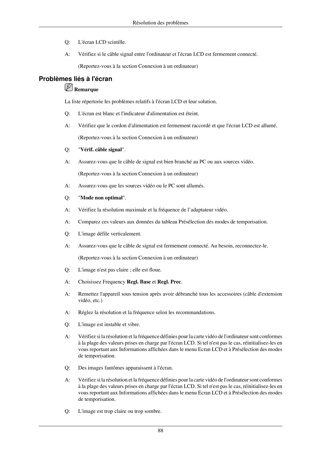 Samsung LH32TCUMBC/EN manual Problèmes liés à lécran, Vérif. câble signal, Mode non optimal 