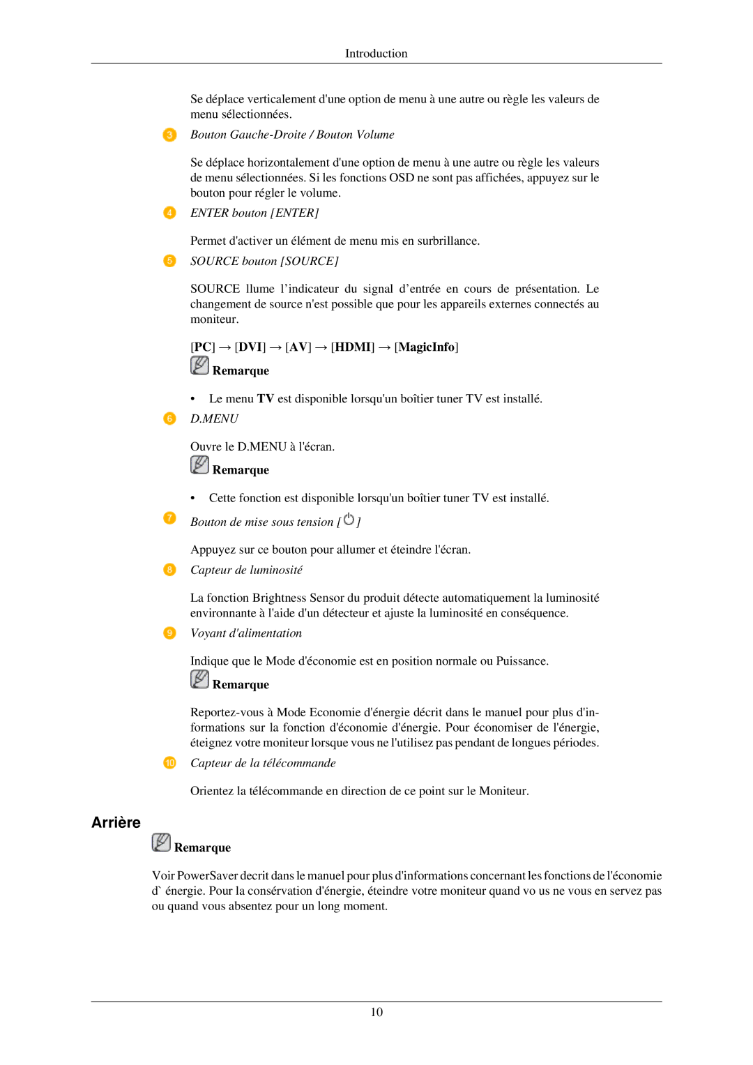 Samsung LH32TCUMBC/EN manual Arrière, PC → DVI → AV → Hdmi → MagicInfo Remarque 