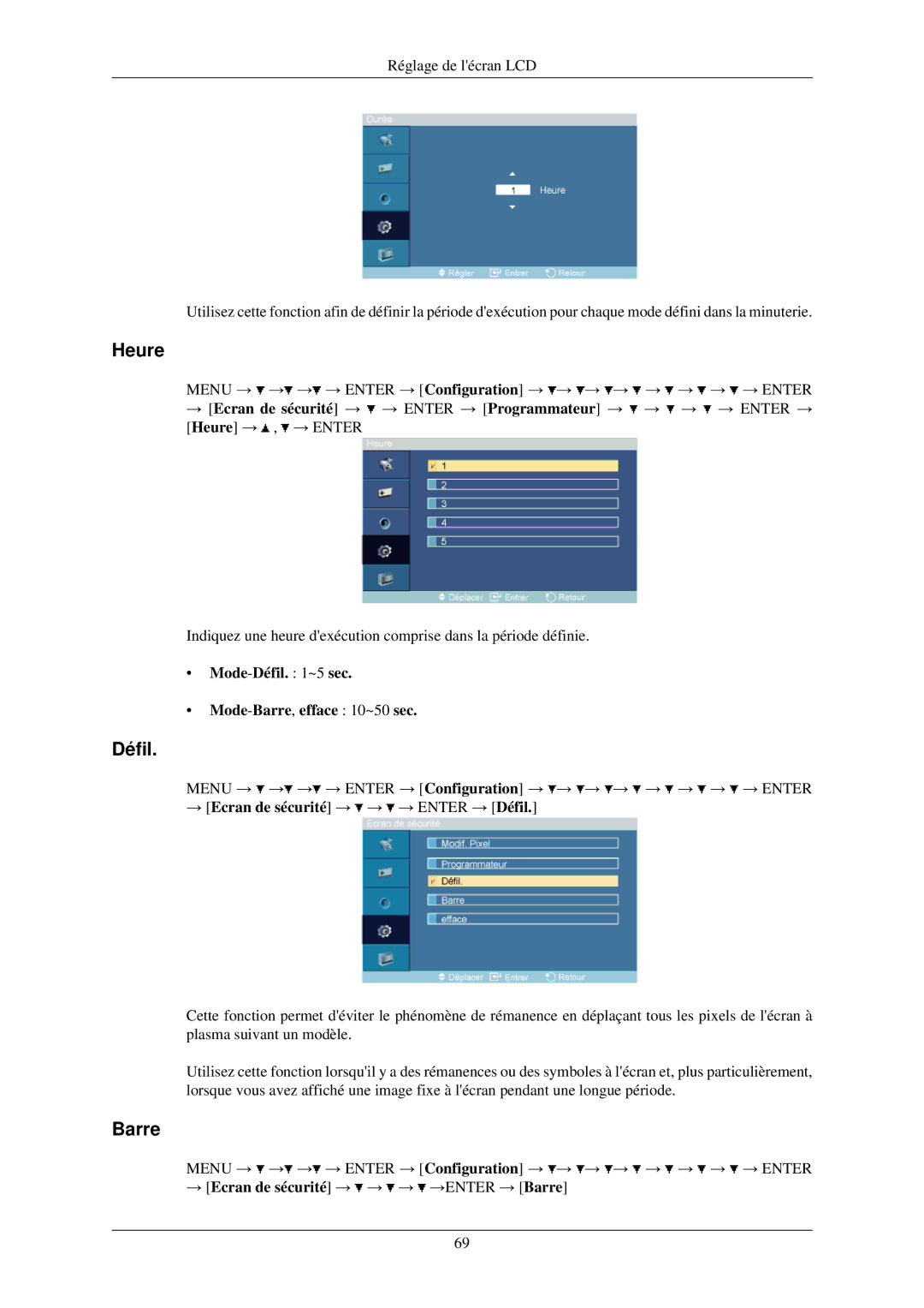 Samsung LH32TCUMBC/EN manual Mode-Défil ~5 sec Mode-Barre,efface 10~50 sec, → Ecran de sécurité → → → Enter → Défil 