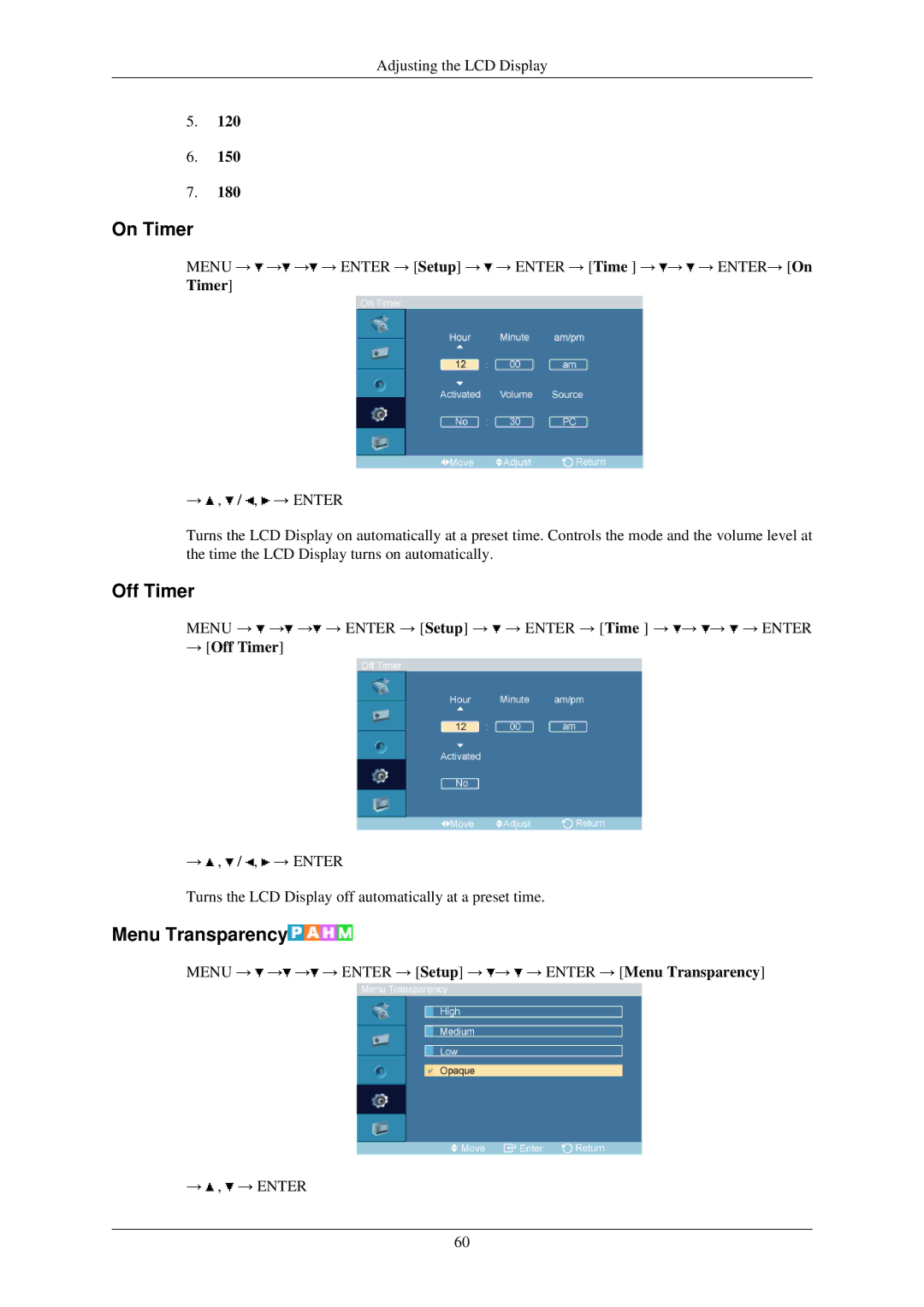 Samsung LH32TCUMBC/EN manual On Timer, Menu Transparency, → Off Timer 