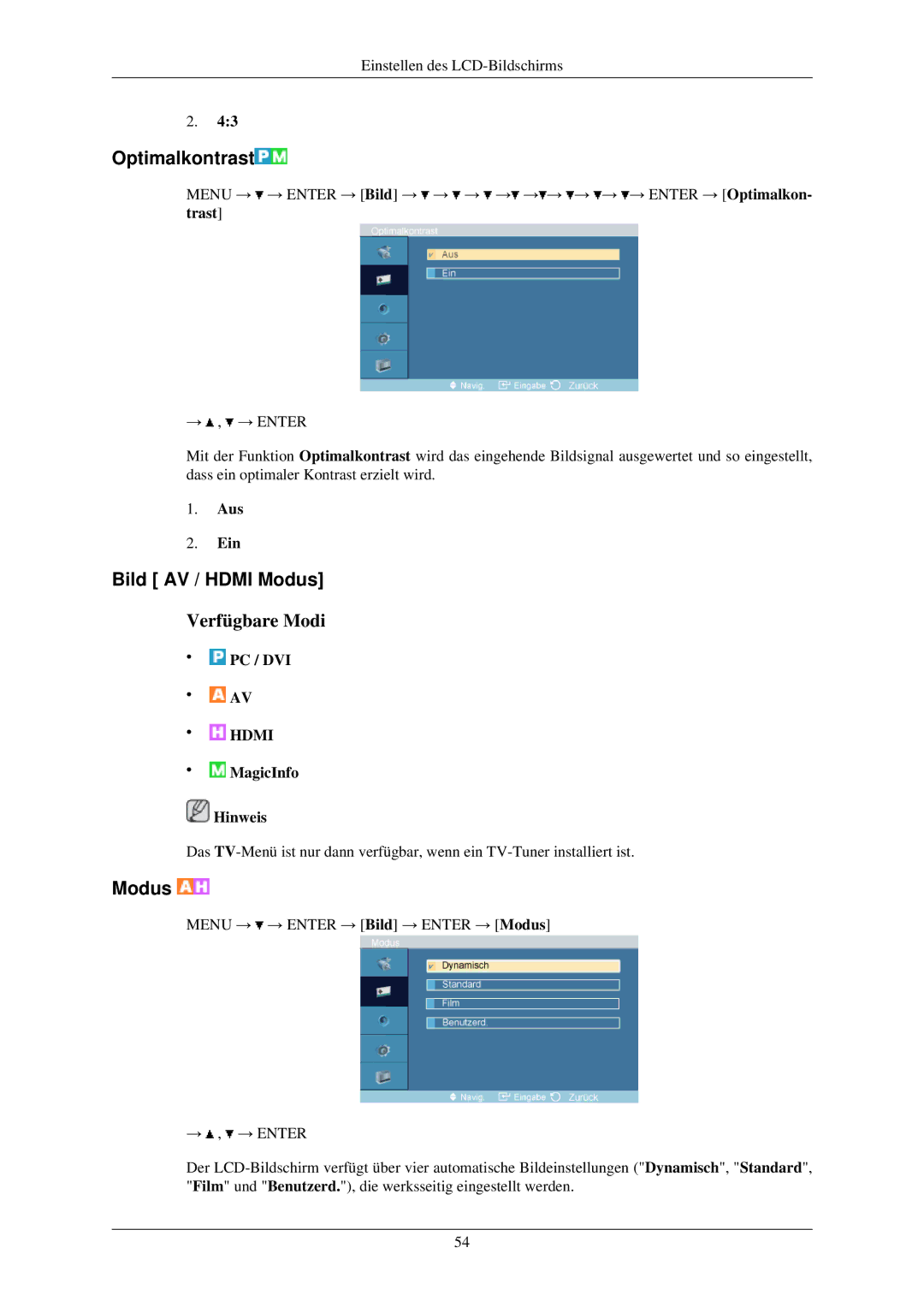 Samsung LH32TCUMBC/EN manual Optimalkontrast, Bild AV / Hdmi Modus, Aus Ein 