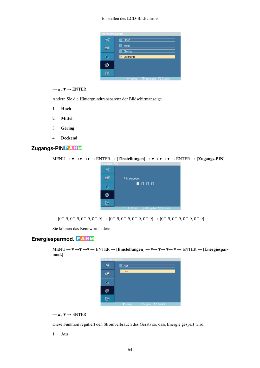 Samsung LH32TCUMBC/EN manual Zugangs-PIN, Energiesparmod, Hoch Mittel Gering Deckend 