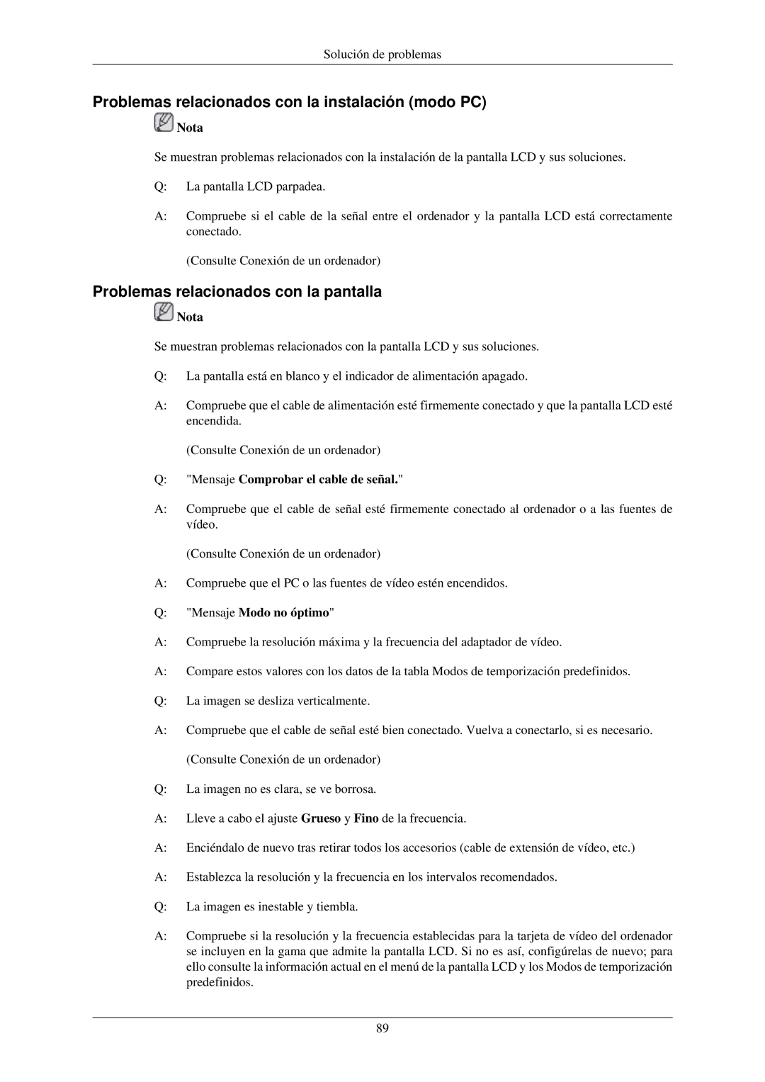 Samsung LH32TCUMBC/EN manual Problemas relacionados con la instalación modo PC, Problemas relacionados con la pantalla 