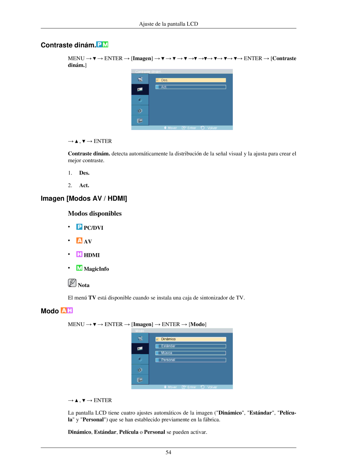 Samsung LH32TCUMBC/EN manual Contraste dinám, Imagen Modos AV / Hdmi, Des Act 