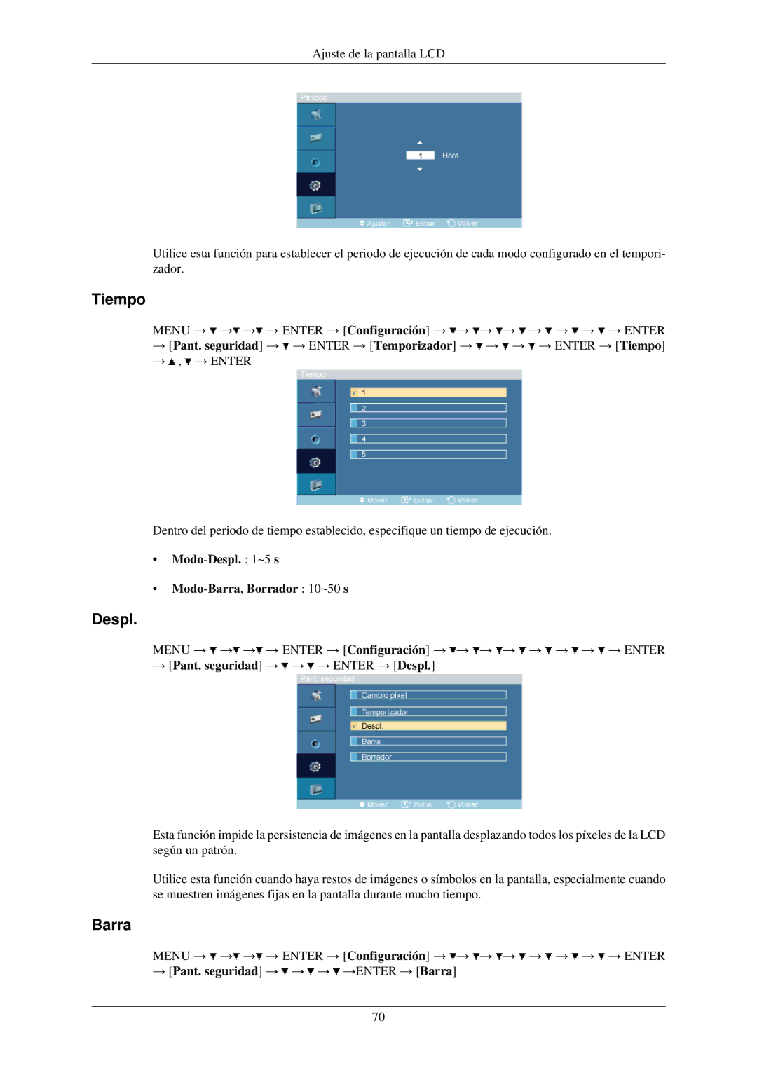 Samsung LH32TCUMBC/EN manual Modo-Despl ~5 s Modo-Barra,Borrador 10~50 s, → Pant. seguridad → → → Enter → Despl 