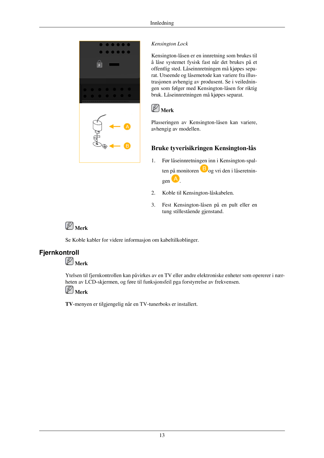 Samsung LH32TCUMBC/EN manual Fjernkontroll, Kensington Lock 