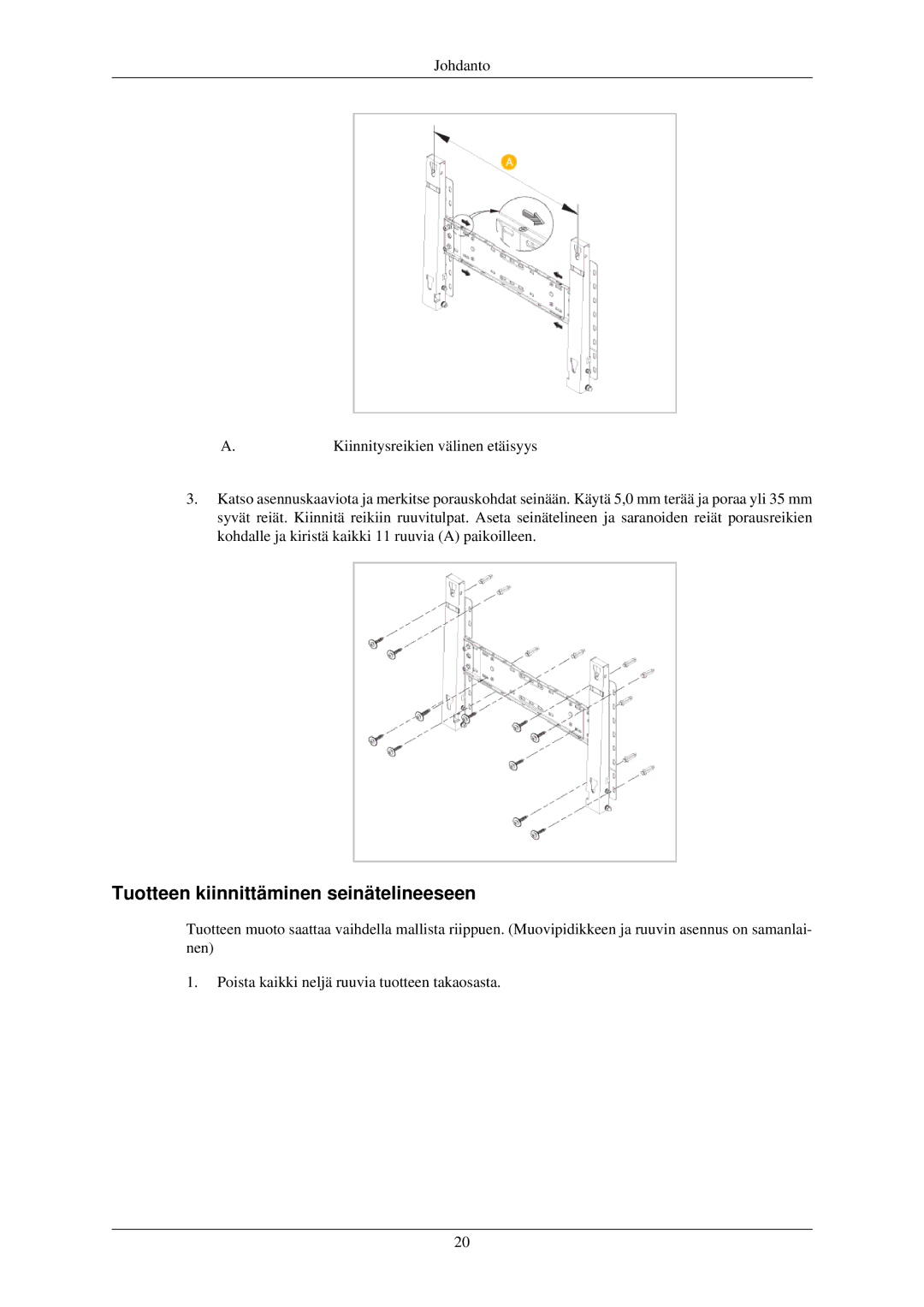 Samsung LH32TCUMBC/EN manual Tuotteen kiinnittäminen seinätelineeseen 