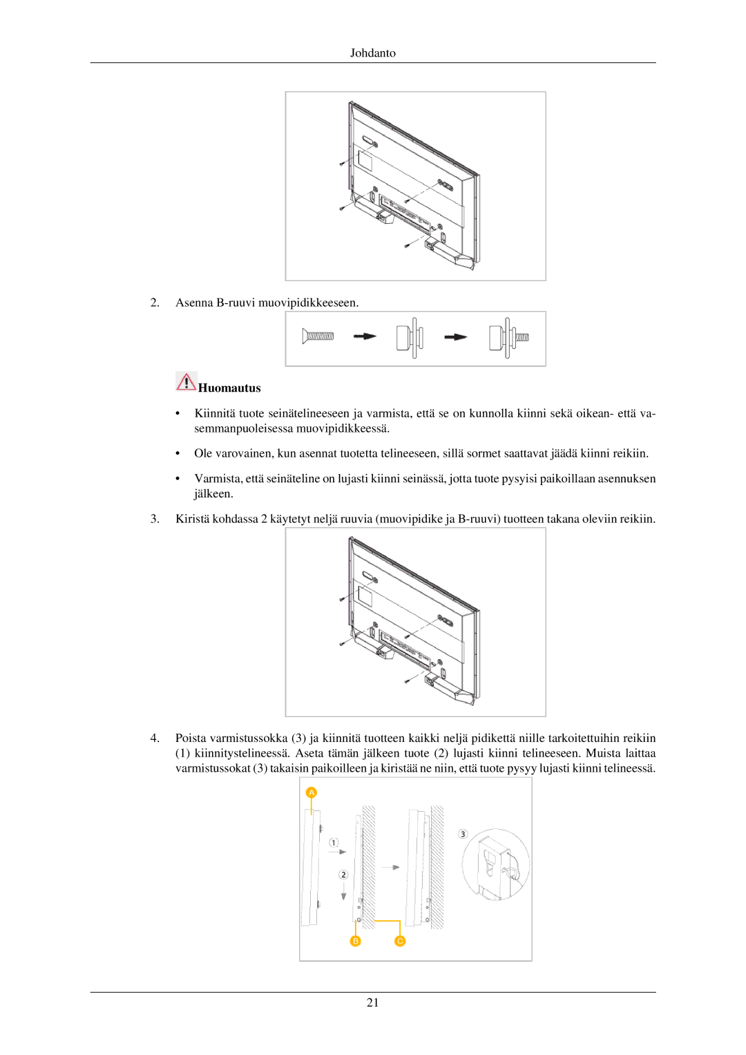 Samsung LH32TCUMBC/EN manual Johdanto Asenna B-ruuvi muovipidikkeeseen 