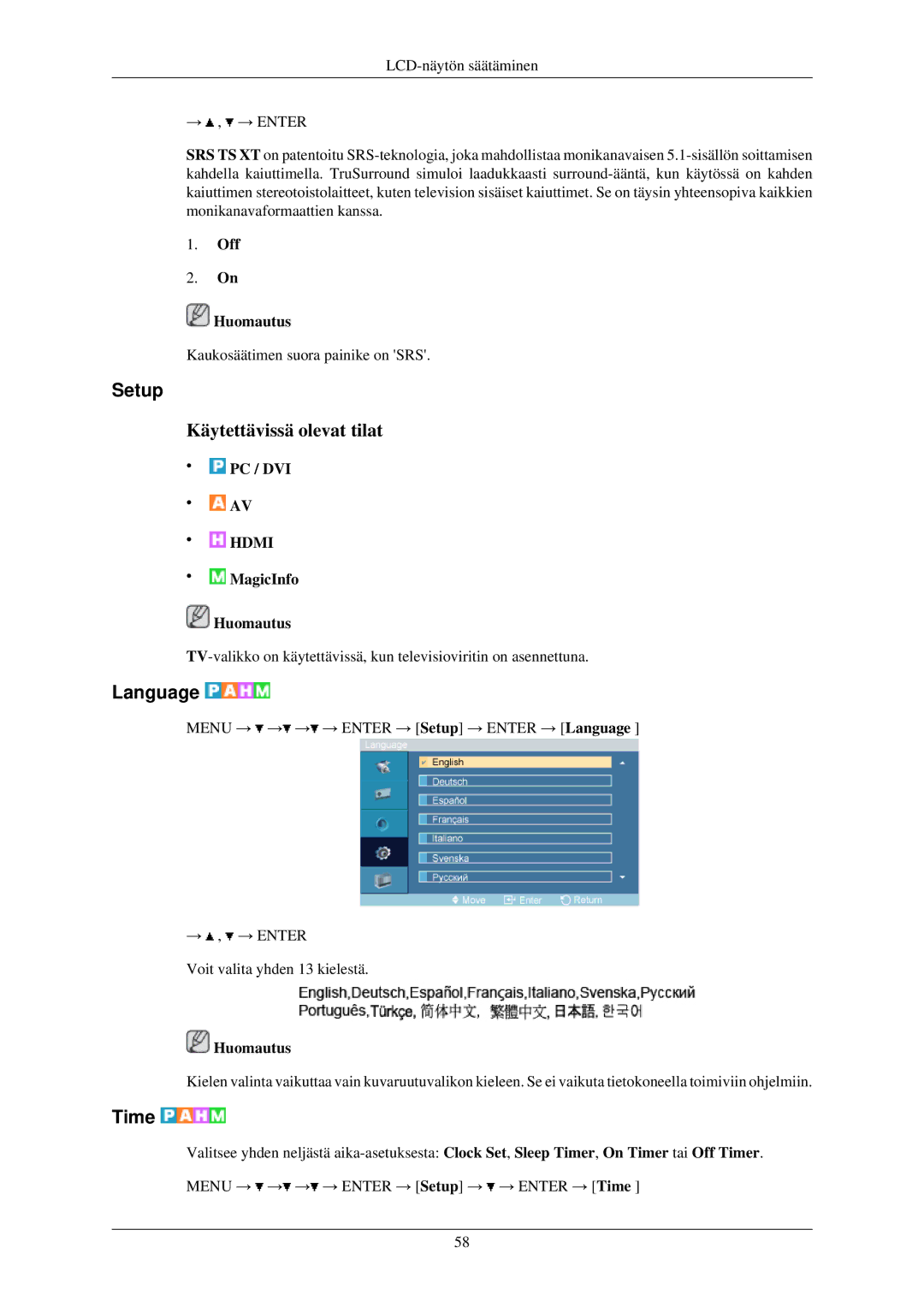 Samsung LH32TCUMBC/EN manual Setup, Language, Time, Off Huomautus 