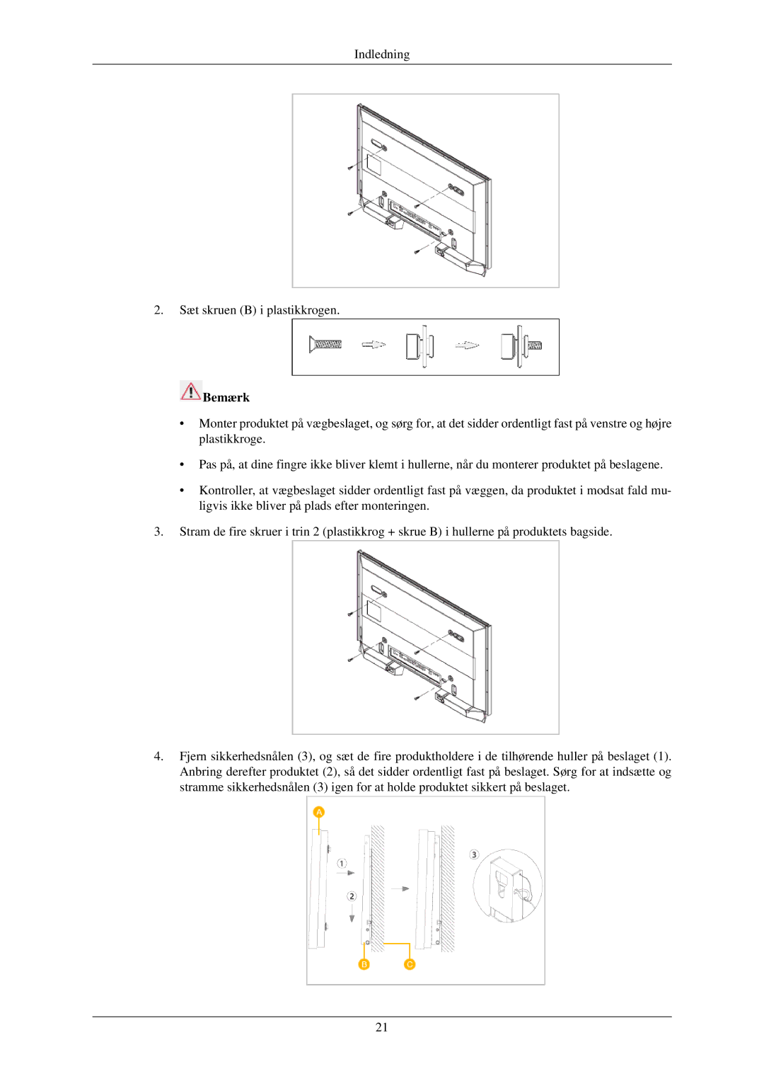 Samsung LH32TCUMBC/EN manual Indledning Sæt skruen B i plastikkrogen 