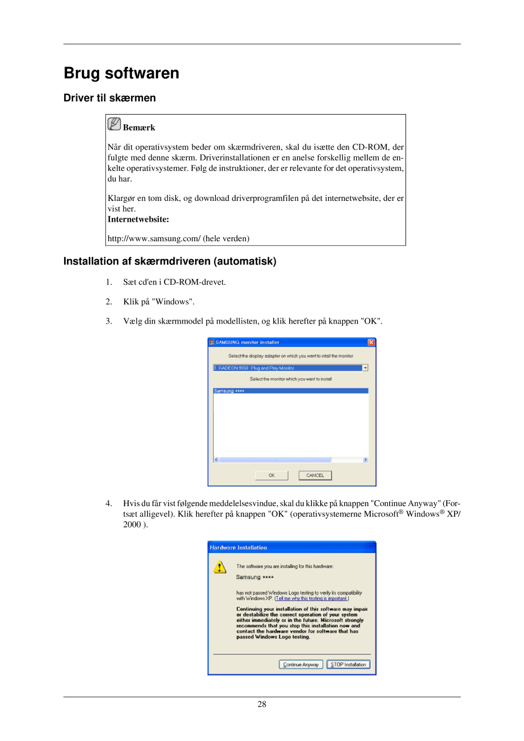 Samsung LH32TCUMBC/EN manual Driver til skærmen, Installation af skærmdriveren automatisk, Internetwebsite 