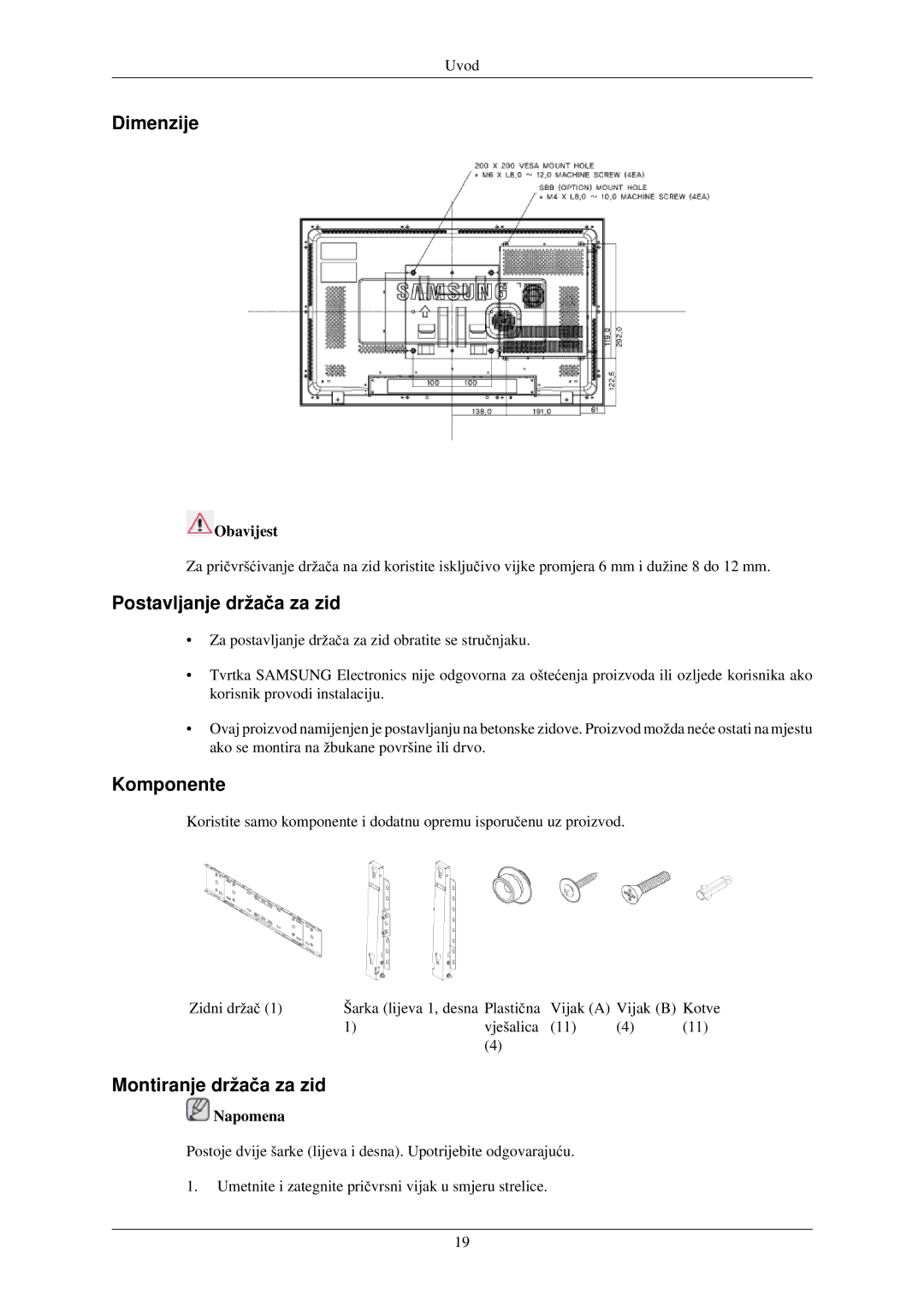 Samsung LH32TCUMBC/EN manual Dimenzije, Postavljanje držača za zid, Komponente, Montiranje držača za zid, Obavijest 