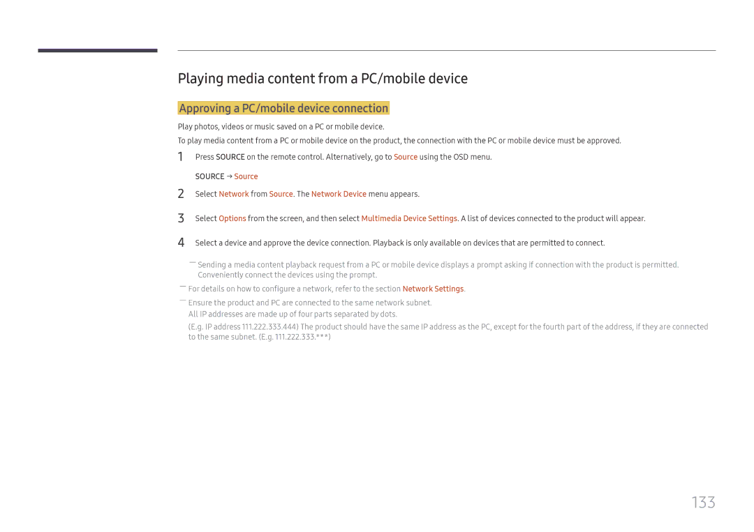 Samsung LH37SHFPLBB/EN manual 133, Playing media content from a PC/mobile device, Approving a PC/mobile device connection 