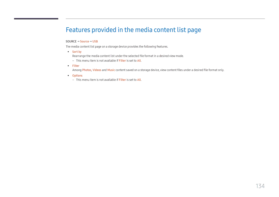 Samsung LH37SHFPLBB/EN manual Features provided in the media content list, 134, Source → Source → USB, Filter 