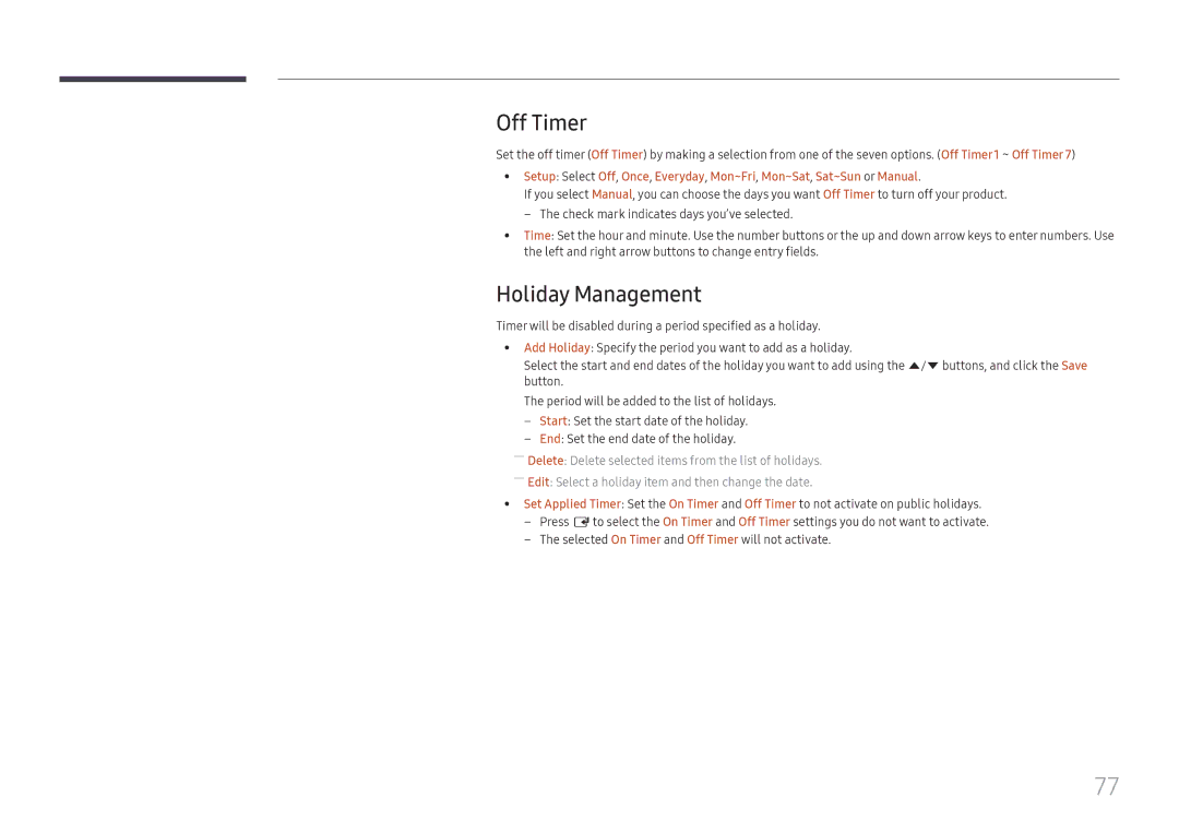 Samsung LH37SHFPLBB/EN manual Off Timer, Holiday Management 