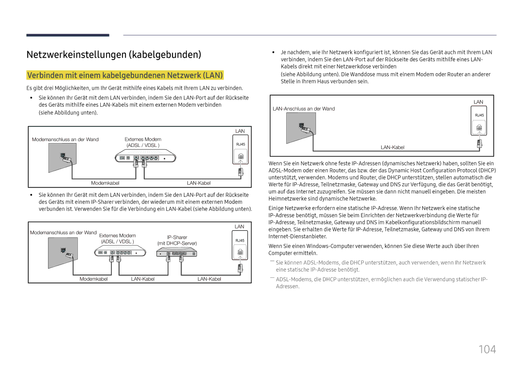 Samsung LH37SHFPLBB/EN manual 104, Netzwerkeinstellungen kabelgebunden, Verbinden mit einem kabelgebundenen Netzwerk LAN 