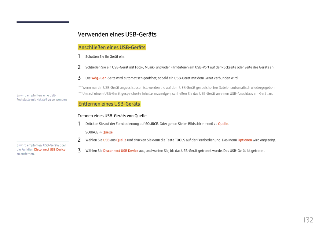 Samsung LH37SHFPLBB/EN manual 132, Verwenden eines USB-Geräts, Anschließen eines USB-Geräts, Entfernen eines USB-Geräts 