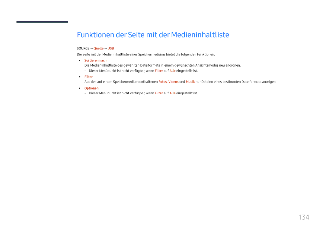 Samsung LH37SHFPLBB/EN manual Funktionen der Seite mit der Medieninhaltliste, 134, Source → Quelle → USB, Filter 