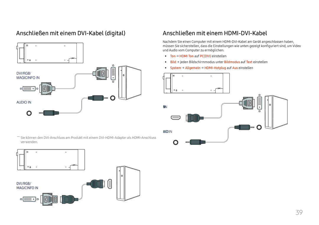 Samsung LH37SHFPLBB/EN manual Anschließen mit einem DVI-Kabel digital, Anschließen mit einem HDMI-DVI-Kabel 