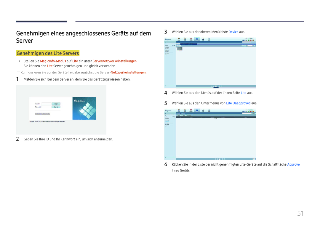 Samsung LH37SHFPLBB/EN manual Genehmigen eines angeschlossenes Geräts auf dem Server, Genehmigen des Lite Servers 