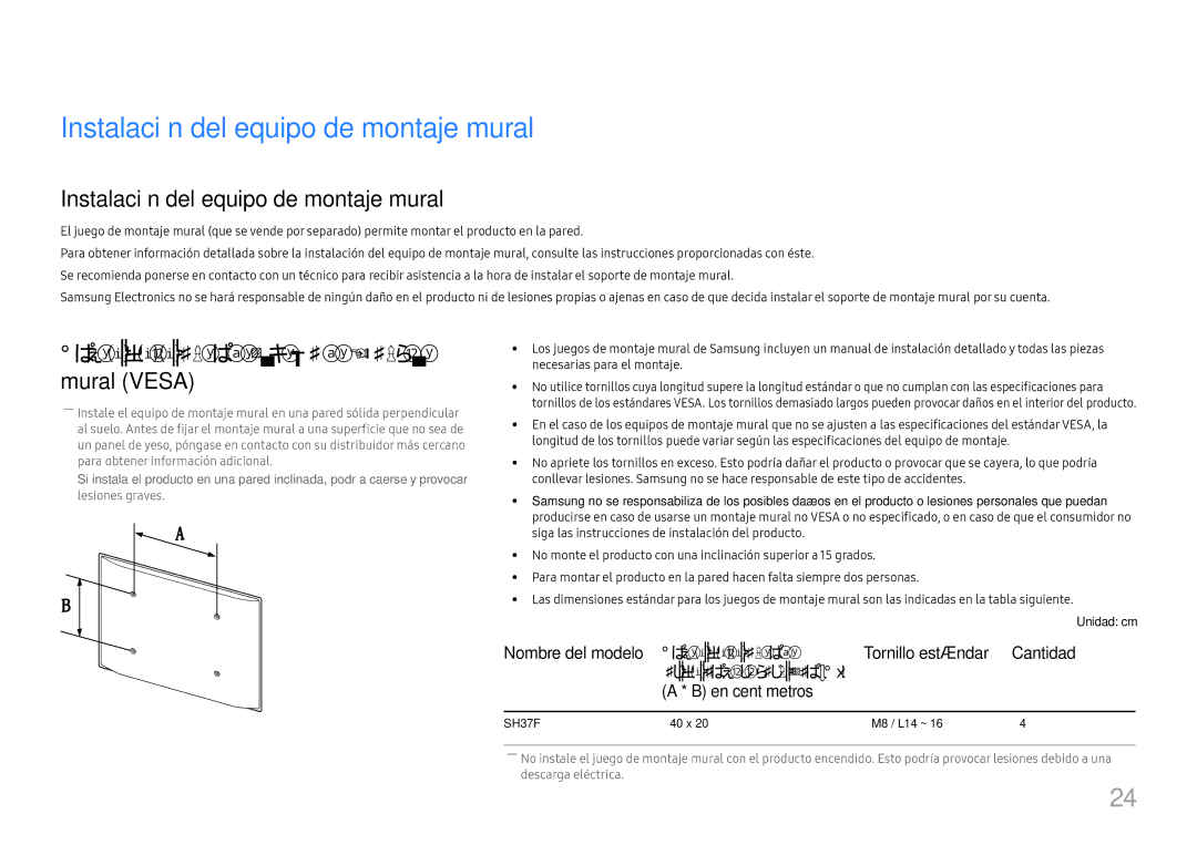 Samsung LH37SHFPLBB/EN manual Instalación del equipo de montaje mural, Especificaciones del juego de montaje mural Vesa 