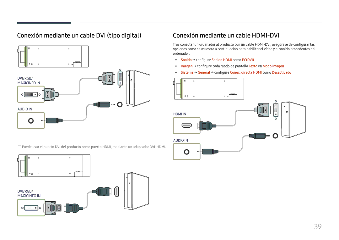 Samsung LH37SHFPLBB/EN manual Conexión mediante un cable DVI tipo digital, Conexión mediante un cable HDMI-DVI 