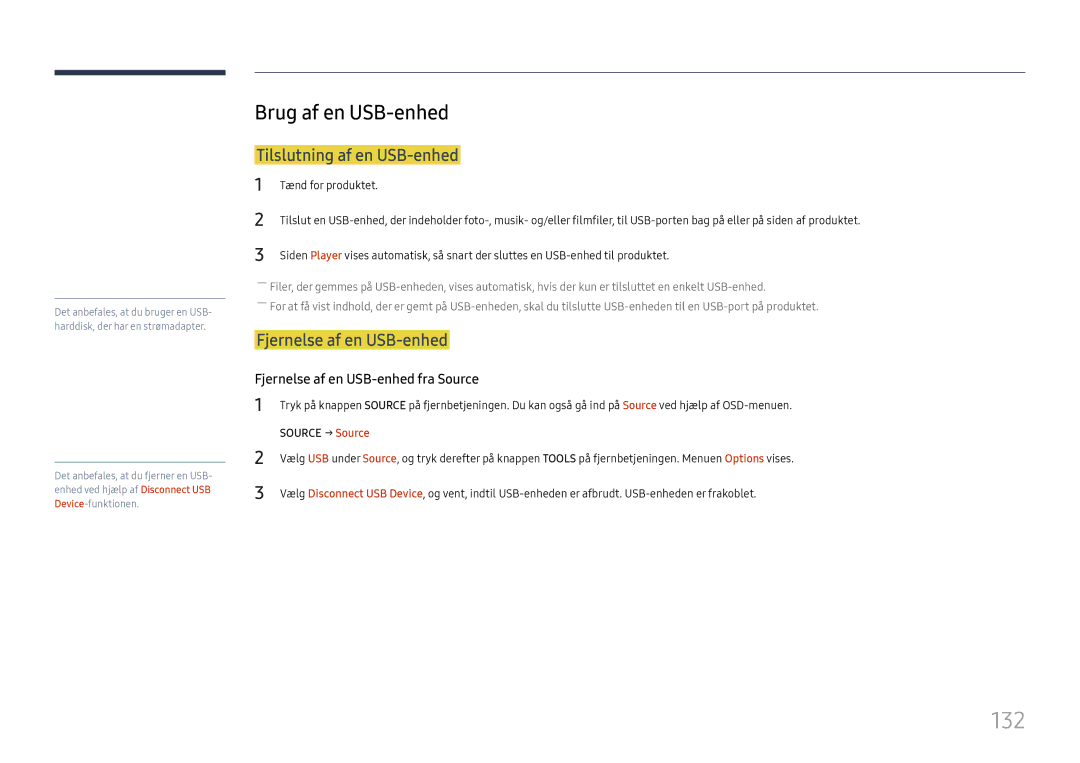 Samsung LH37SHFPLBB/EN manual 132, Brug af en USB-enhed, Tilslutning af en USB-enhed, Fjernelse af en USB-enhed 