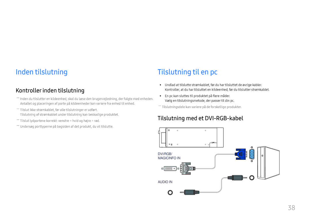 Samsung LH37SHFPLBB/EN manual Tilslutning og brug af en kildeenhed, Inden tilslutning, Tilslutning til en pc 