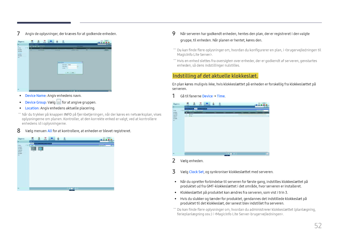 Samsung LH37SHFPLBB/EN manual Indstilling af det aktuelle klokkeslæt, Device Group Vælg 