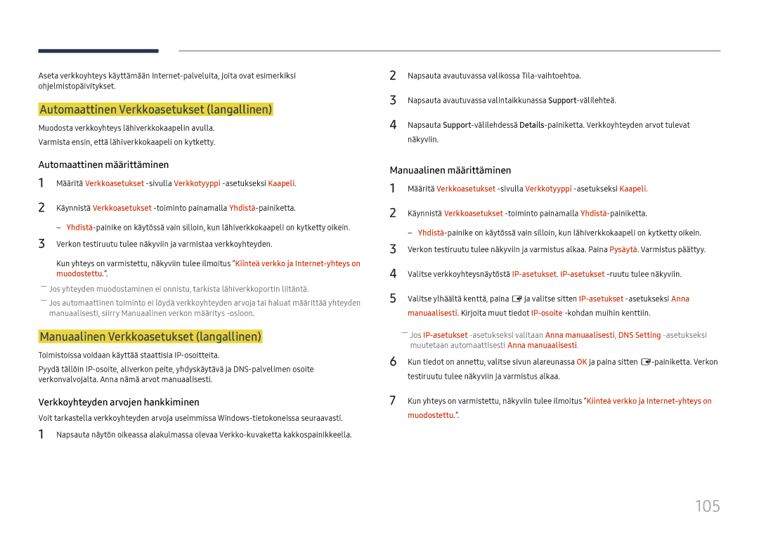 Samsung LH37SHFPLBB/EN manual 105, Automaattinen Verkkoasetukset langallinen, Manuaalinen Verkkoasetukset langallinen 