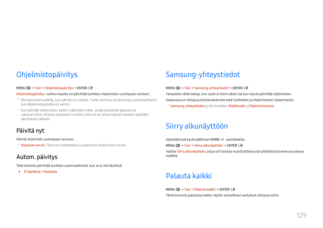 Samsung LH37SHFPLBB/EN manual Tuki, Ohjelmistopäivitys, Samsung-yhteystiedot, Siirry alkunäyttöön, Palauta kaikki 