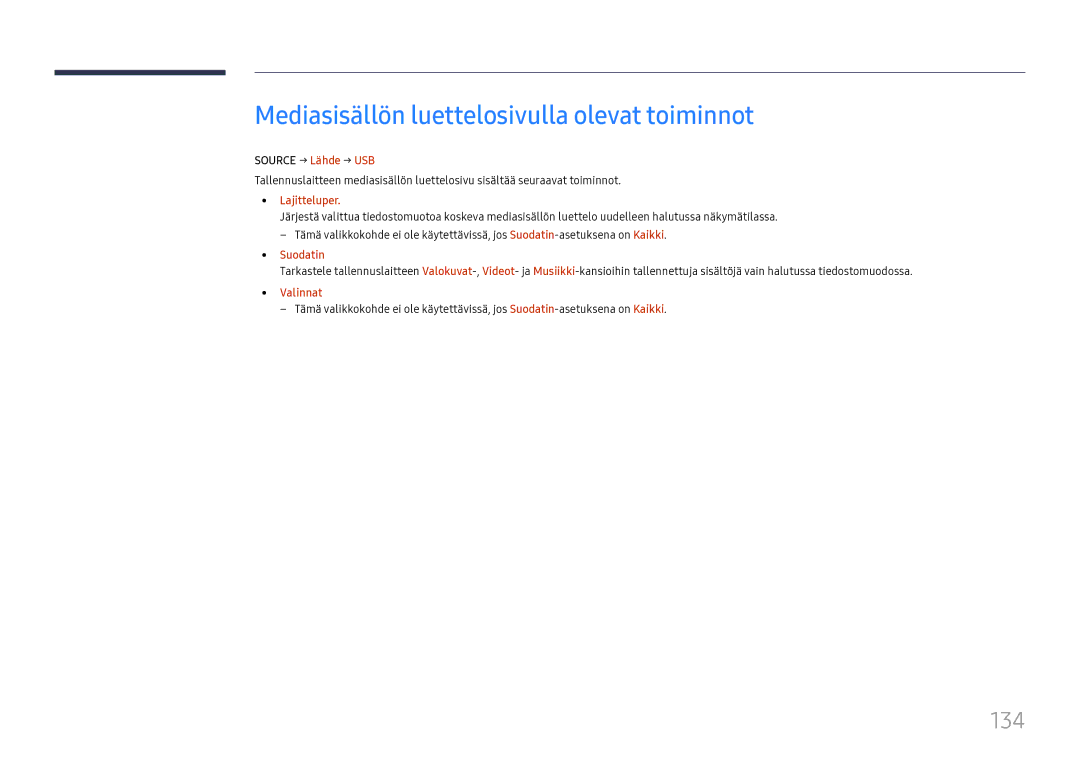 Samsung LH37SHFPLBB/EN manual Mediasisällön luettelosivulla olevat toiminnot, 134, Source → Lähde → USB, Suodatin 