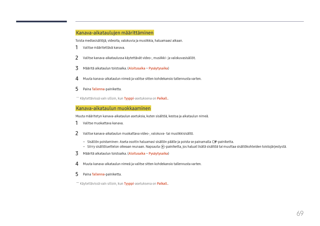 Samsung LH37SHFPLBB/EN manual Kanava-aikataulujen määrittäminen, Kanava-aikataulun muokkaaminen 