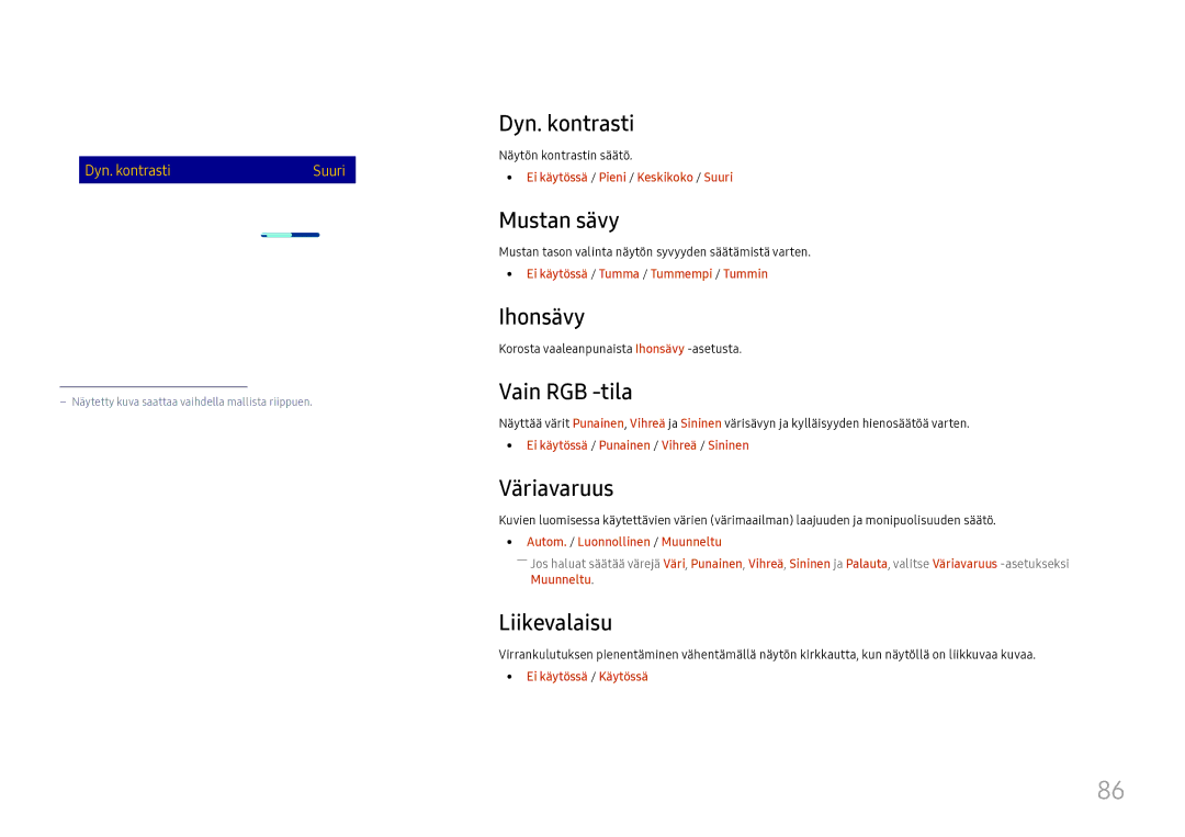 Samsung LH37SHFPLBB/EN manual Dyn. kontrasti, Mustan sävy, Ihonsävy, Vain RGB -tila, Väriavaruus, Liikevalaisu 