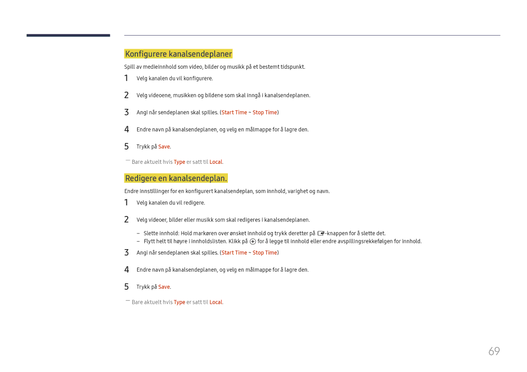 Samsung LH37SHFPLBB/EN manual Konfigurere kanalsendeplaner, Redigere en kanalsendeplan, Velg kanalen du vil redigere 