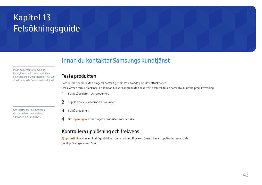 Samsung LH37SHFPLBB/EN manual Felsökningsguide, Innan du kontaktar Samsungs kundtjänst, 142, Testa produkten 