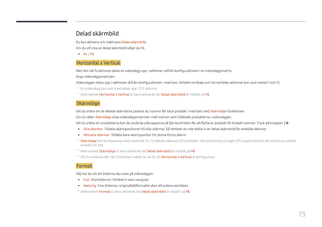 Samsung LH37SHFPLBB/EN manual Delad skärmbild, Horizontal x Vertical, Skärmläge, Format 