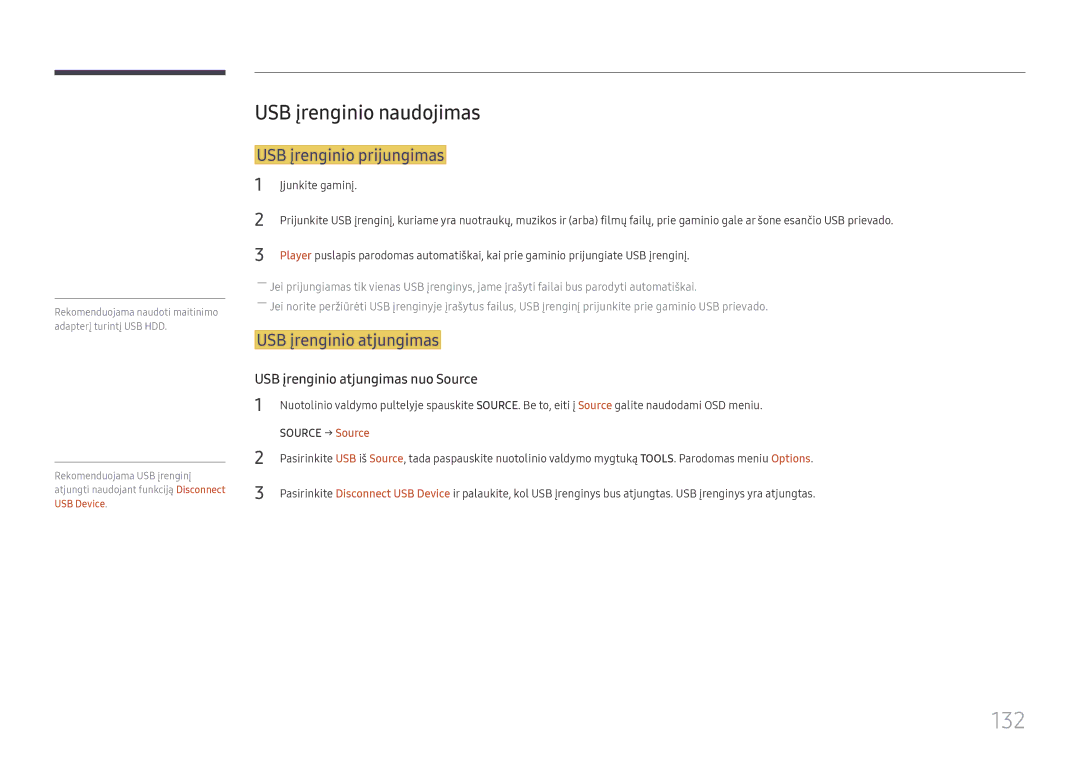 Samsung LH37SHFPLBB/EN manual 132, USB įrenginio naudojimas, USB įrenginio prijungimas, USB įrenginio atjungimas 
