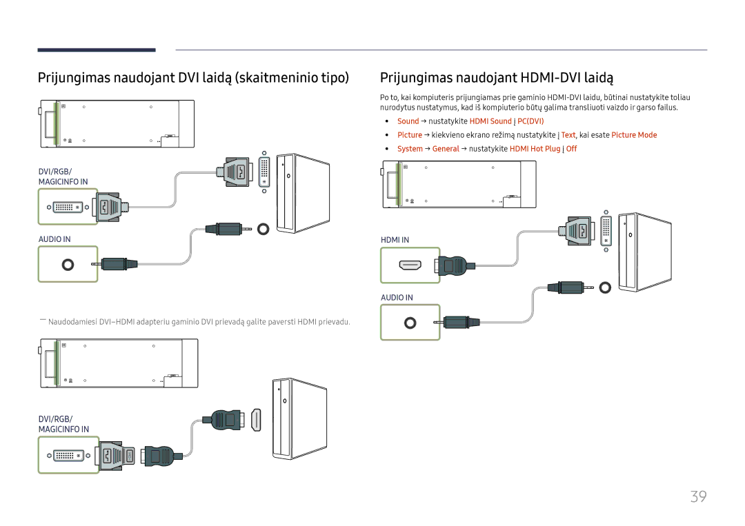 Samsung LH37SHFPLBB/EN manual Prijungimas naudojant DVI laidą skaitmeninio tipo, Prijungimas naudojant HDMI-DVI laidą 