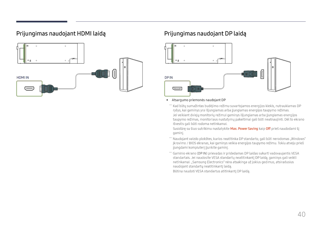 Samsung LH37SHFPLBB/EN Prijungimas naudojant Hdmi laidą, Prijungimas naudojant DP laidą, Atsargumo priemonės naudojant DP 