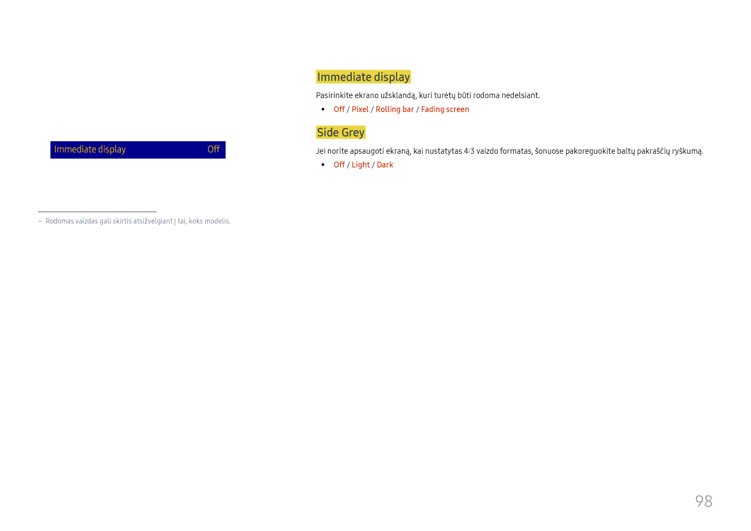Samsung LH37SHFPLBB/EN manual Immediate display, Side Grey, Off / Pixel / Rolling bar / Fading screen, Off / Light / Dark 