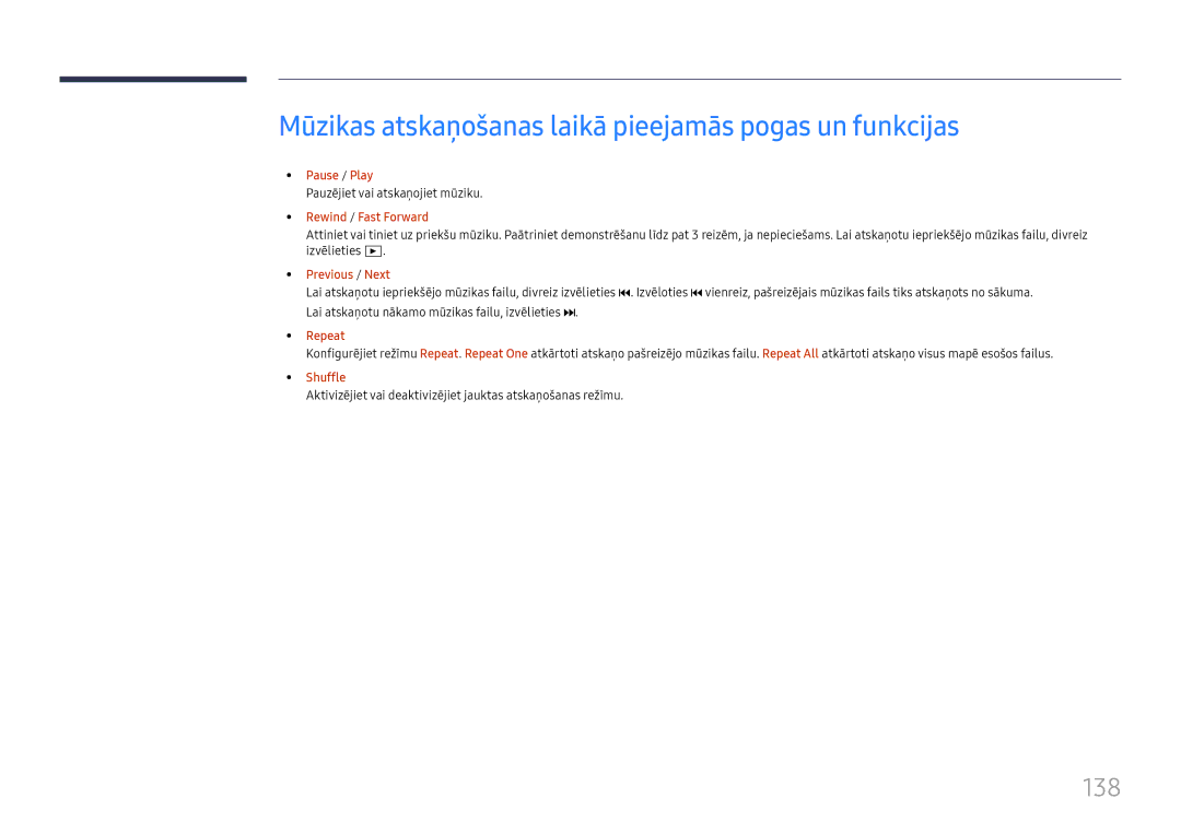 Samsung LH37SHFPLBB/EN Mūzikas atskaņošanas laikā pieejamās pogas un funkcijas, 138, Pauzējiet vai atskaņojiet mūziku 