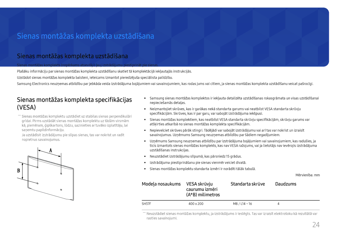 Samsung LH37SHFPLBB/EN manual Sienas montāžas komplekta uzstādīšana, Sienas montāžas komplekta specifikācijas Vesa 